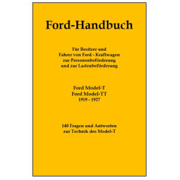 T-1909-27-HBD Handbuch für Ford Model-T Fahrer 140 Fragen und Antworten zur Technik des Ford Model-T 1909-1927