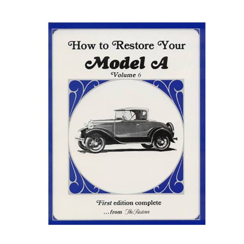 BMAFC-6 Wie Sie Ihr Ford Model-A wieder instand setzen können Band-6 Englisch 112 Seiten Ford Model-A 1928-1931